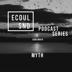 ECOUL SND Podcast Series - Myth