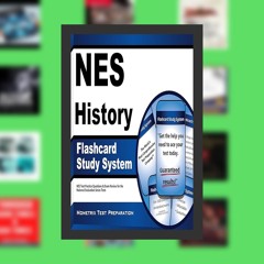 NES History Flashcard Study System: NES Test Practice Questions & Exam Review for the National