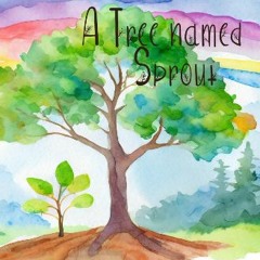 PDF 🌟 A Tree name Sprout: A non-fiction narrative about what a tree need to grow and thrive Read B