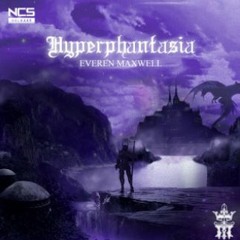 Everen Maxwell - Hyperphantasia [NCS Release] (Instrumental)