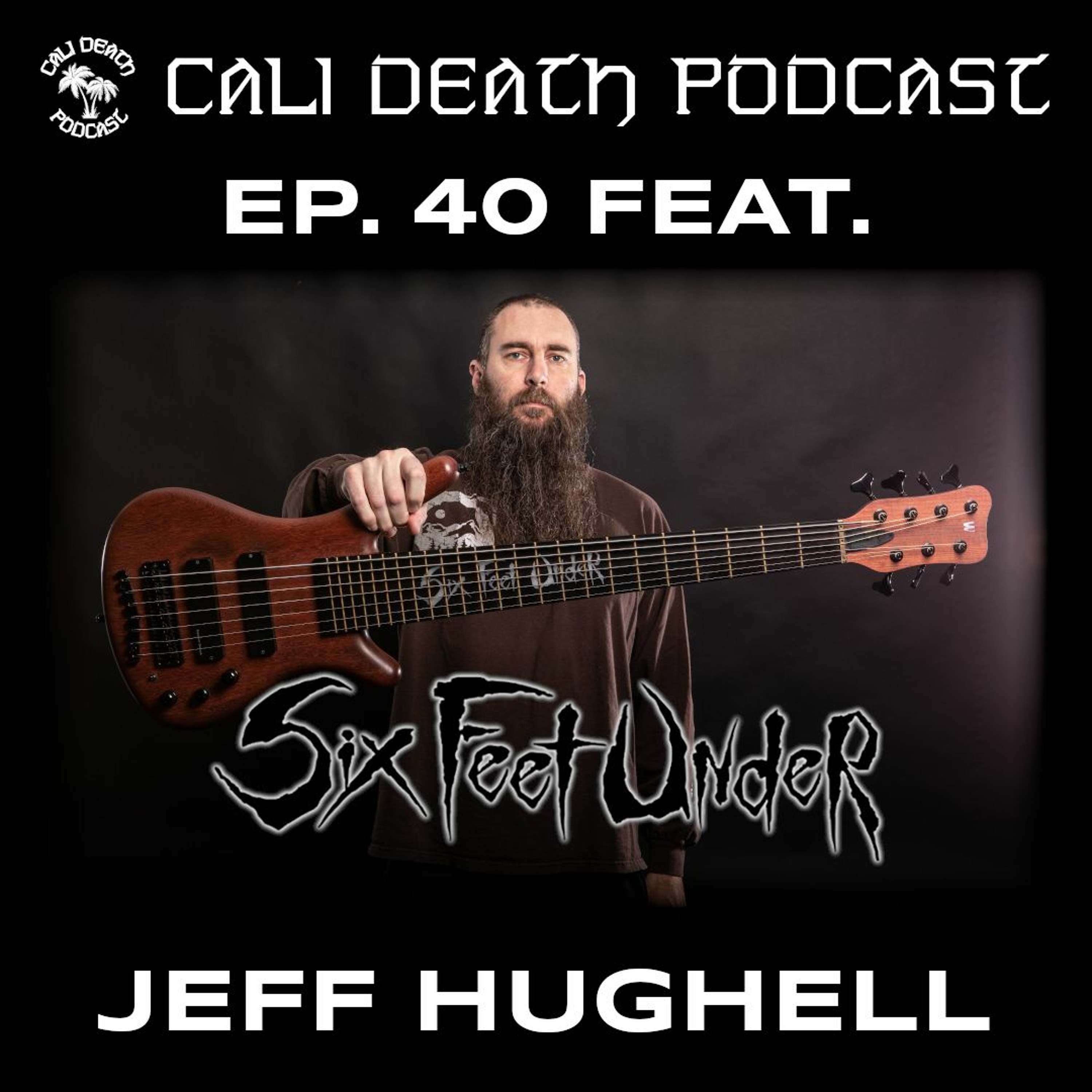 Cali Death Podcast