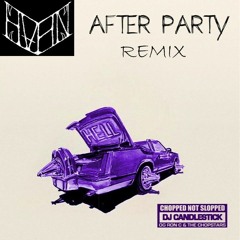 Don Toliver - After Party (HVHN REMIX)