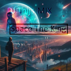 Thijs Mix & Space The King