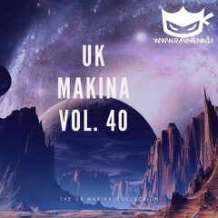 UK Makina Vol. 40 By Dj Rob ST / The Raving Ninja (Tracklist in description+FreeDL)