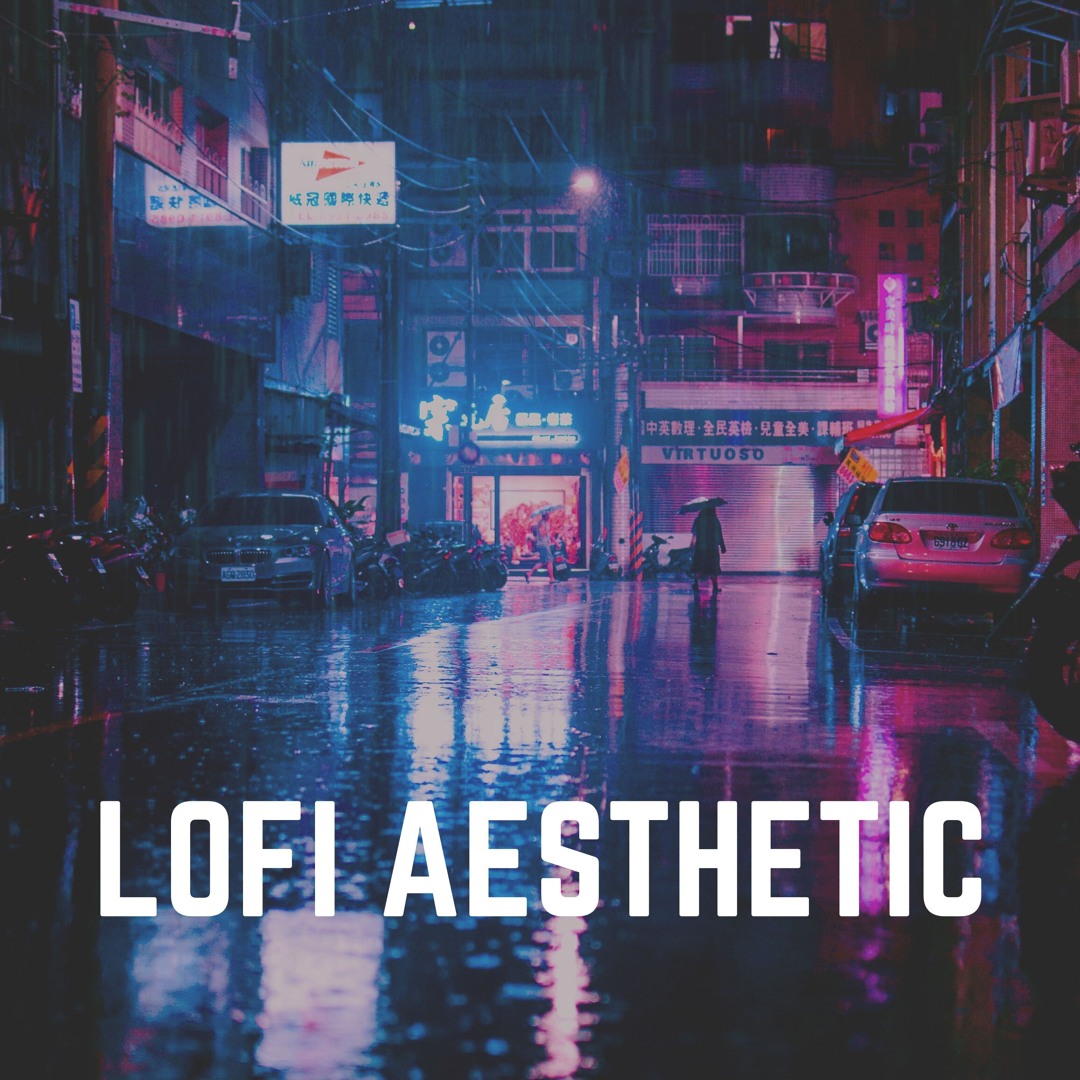 Stream Lofi Hip Hop | Listen to Lofi Aesthetic playlist online for free