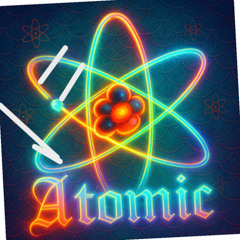 Atomic!!