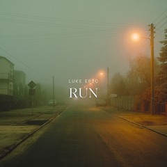 Luke Epic - Run (Original Mix)