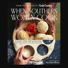 Great Taste: When Southern Women Cook
