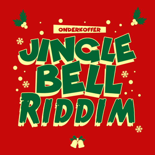 Jingle Bell Riddim