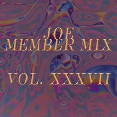 Joe Member Mix Vol. XXXVII