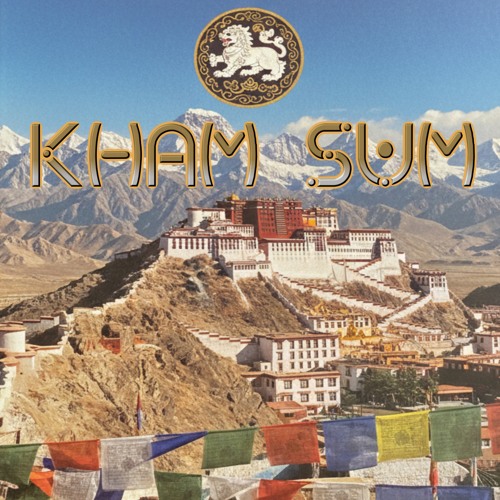 Kham Sum  - mig ta (tibetian House)