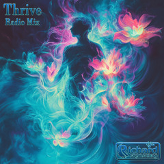 Thrive (Radio Mix)