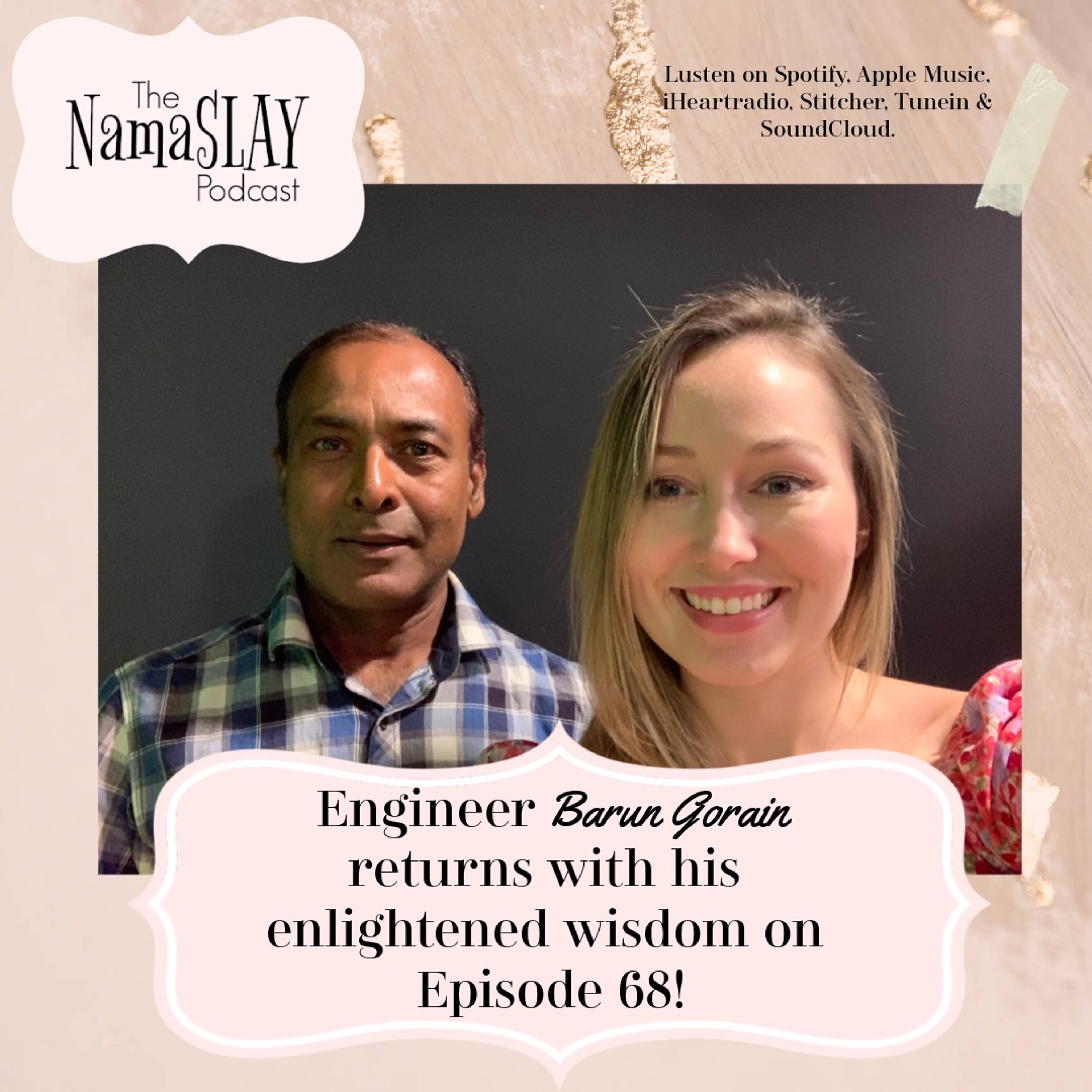 The NamaSLAY Podcast