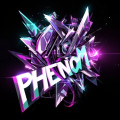 Phenom - Fuck Theese Bitches