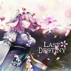 01 - LAST DESTINY