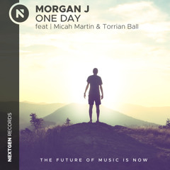 MorganJ - One Day (feat. Micah Martin & Torrian Ball)