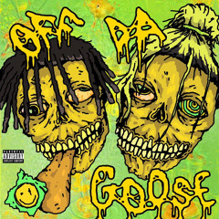 OFF DA GOOSE ft. B.DEST (prod. ISRAEL)