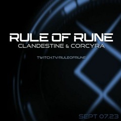 Peak Time Techno // Clandestine & Corcyra / Rule of Rune // 09.07.2023