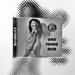 One Thing Dub [FREE DOWNLOAD]