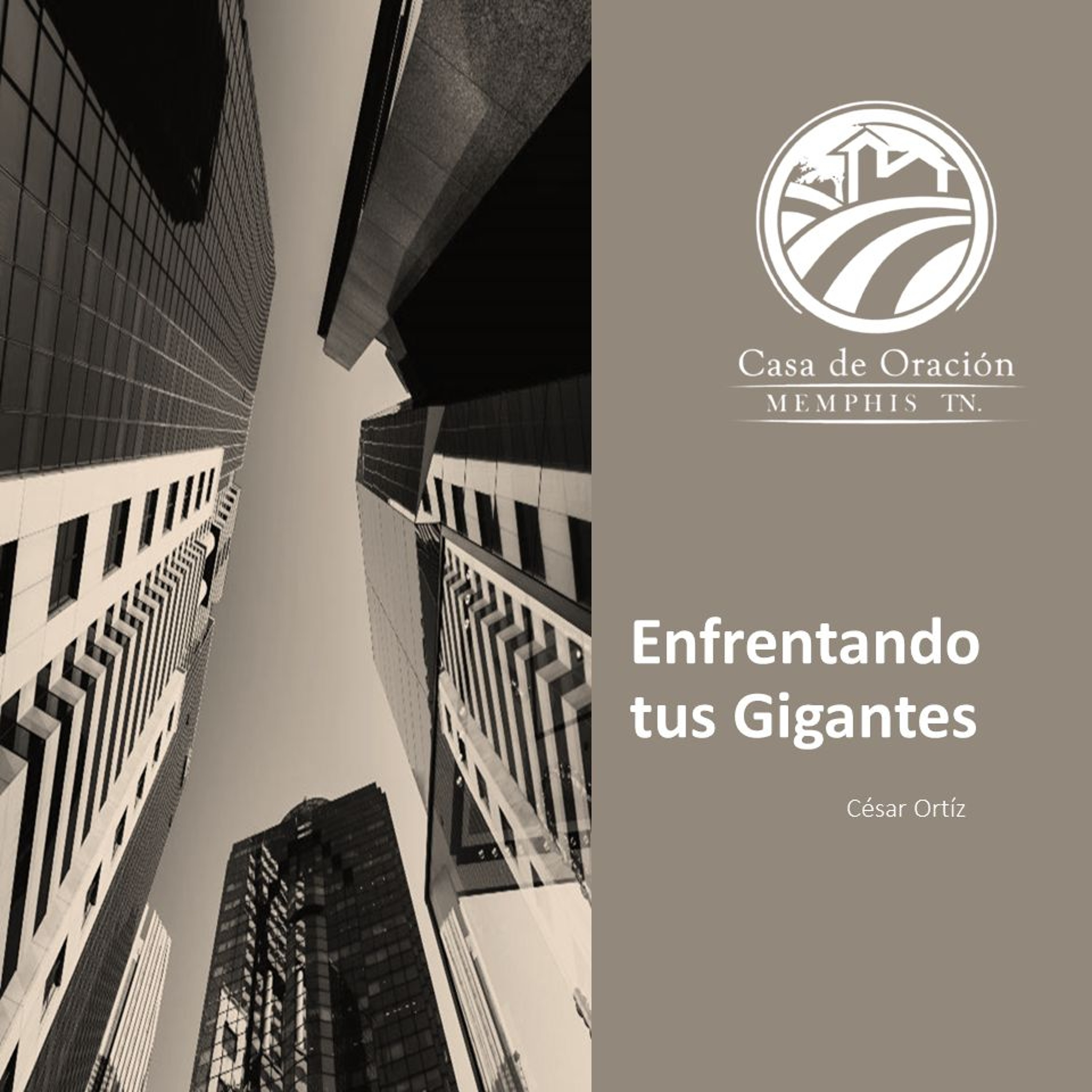 César Ortíz | Enfrentando Tus Gigantes | 10/27/24 episode artwork