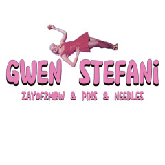 gwen stefani (feat/prod. Pins & Needles)