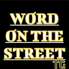 word on the streets remix