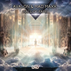 Avalon & Mad Maxx - Hall Of Fame ★#1 Beatport Top 100★