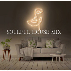 Soulful Chill Deep House Mix