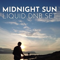 Midnight Sun Liquid DnB Set in Norway