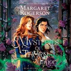 MYSTERIES OF THORN MANOR Audiobook Excerpt