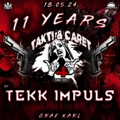 TAKTI & CARET@GrafKarl Kassel-11Jahre Takti & Caret