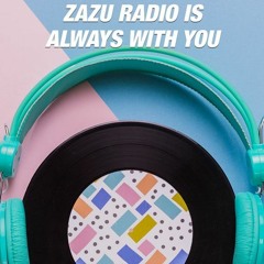 ZAZU RADIO / ILKA LICHI DJ SET