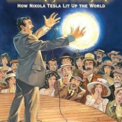 [Get] KINDLE 📜 Electrical Wizard: Candlewick Biographies: How Nikola Tesla Lit Up th
