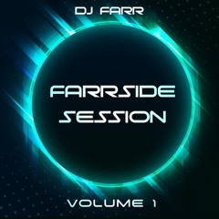 FARRSIDE SESSION (Volume 1)