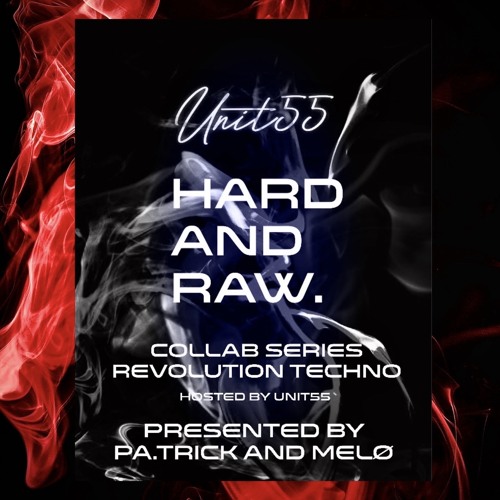 Revolution Hard and Raw Techno hosted by Melø and Pa.trick
