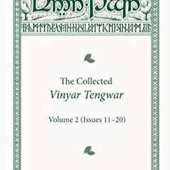 ❤[PDF]⚡  The Collected Vinyar Tengwar Vol. 2