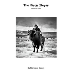 The Bison Slayer