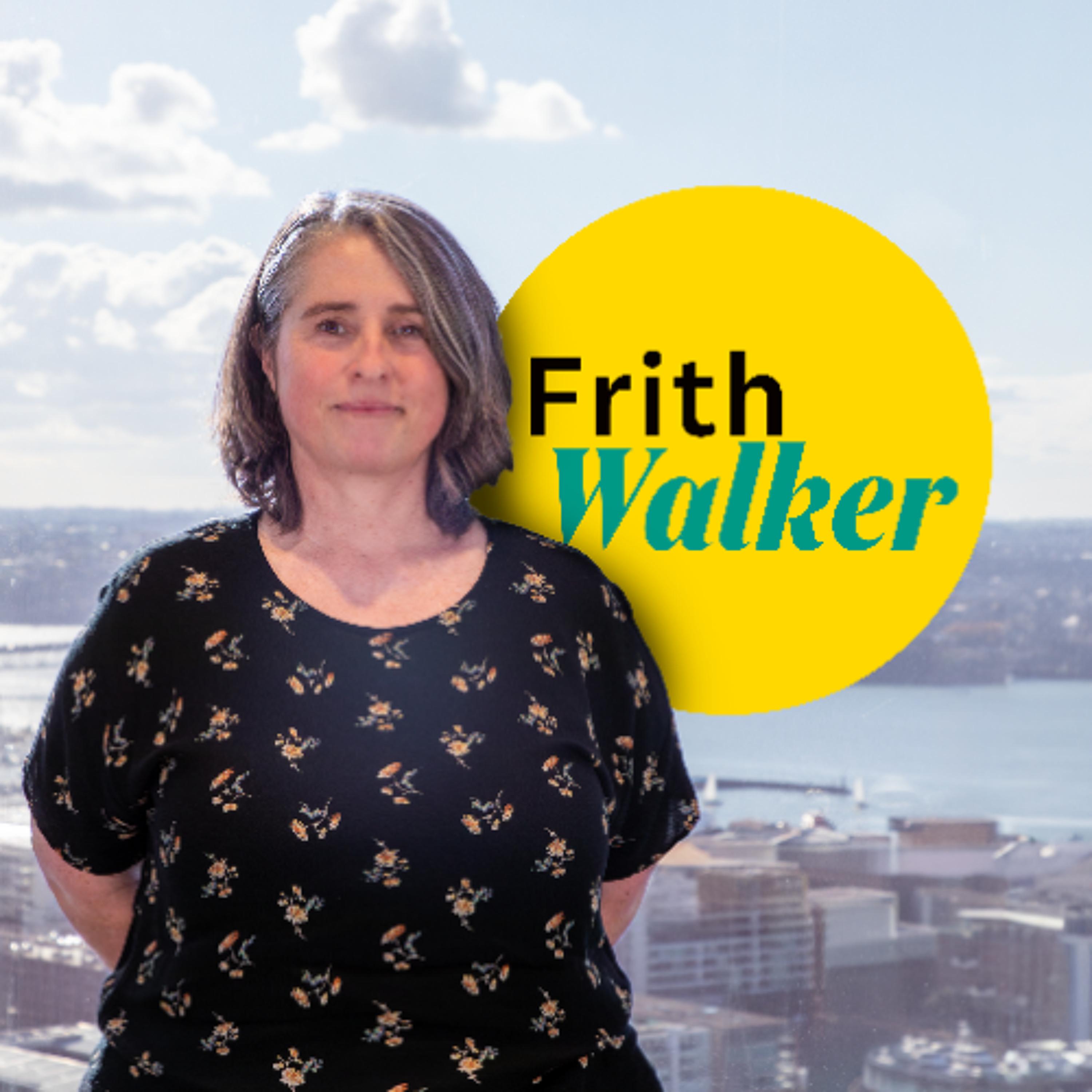 Frith Walker on Placemaking: The Value of Placemaking