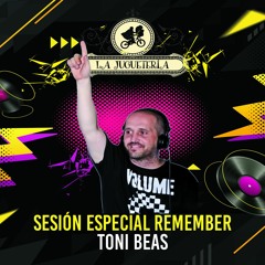 Toni Beas - Sesion Especial Remember