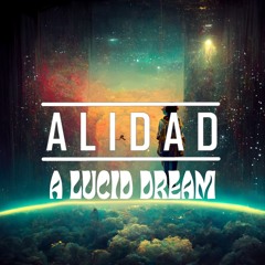 Alidad - A Lucid Dream @ Burning Man 2022