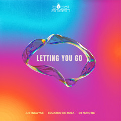Letting You Go (Extended Mix)