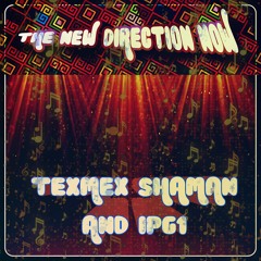 The New Direction Now Feat. IPG1