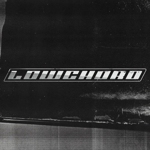Lowchord - Groove 2 (Unreleased)