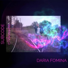 Daria Fomina: Subcode Ascension Launch Event (30 April 2021)