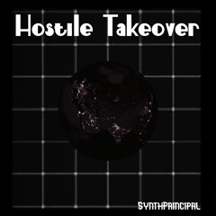 Hostile Take Over