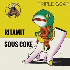 Triple Goat 🐐 - Ritamit Sous Coke - "Marcia Baïla" Remix (feat 3lmnt x Maine Beats)