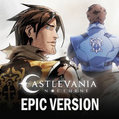 Rondo Of Blood (Bloody Tears + Divine Bloodlines + Vampire Killer) MIX EPIC Version