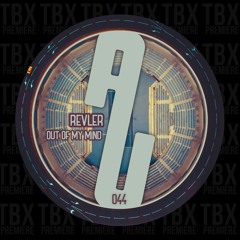 Premiere: Revler - Out Of My Mind [as usual.music]