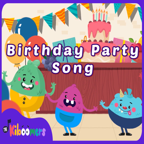 Stream The Kiboomers | Listen to Birthday Party Song playlist online ...