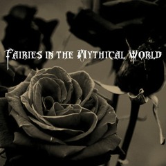 Fairies In The Mythical World
